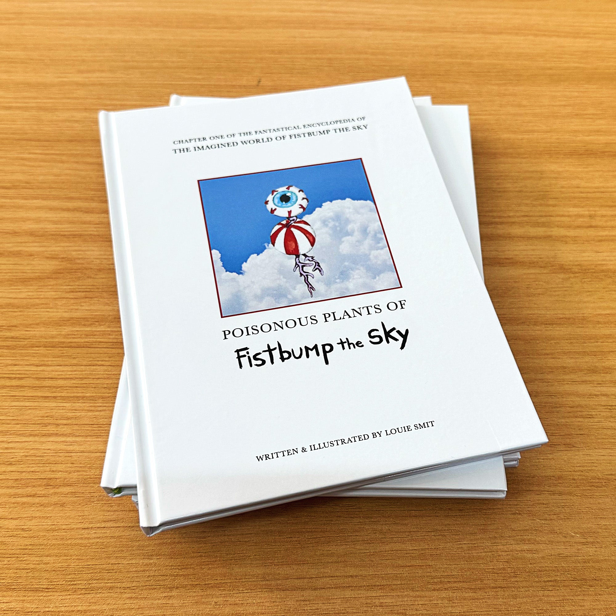 Chapter One: The Poisonous Plants of Fistbump the Sky