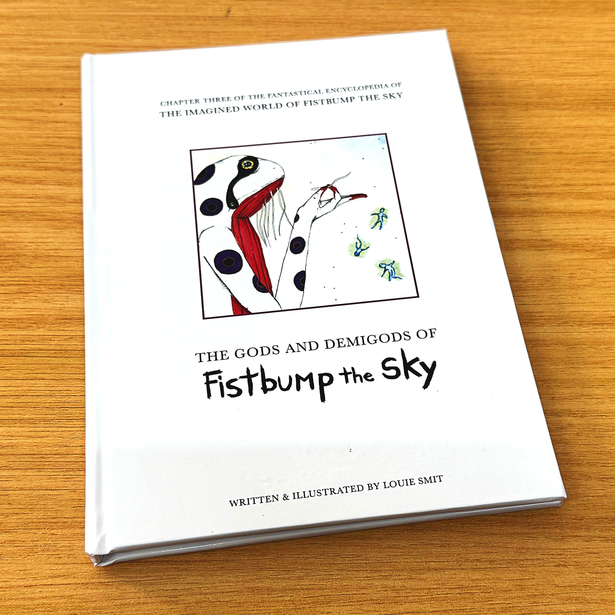 Chapter Three: The Gods and Demigods of Fistbump the Sky