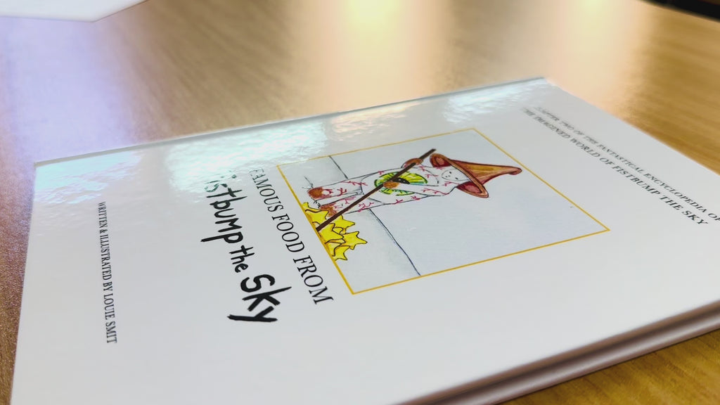 Chapter Two: Famous Food from Fistbump the Sky